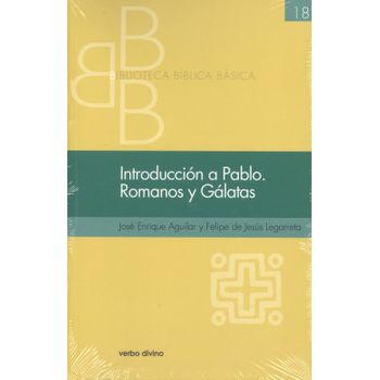 Introcucción A Pablo. Romanos Y Gálatas