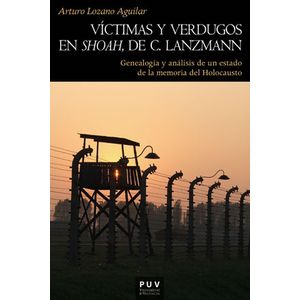 Víctimas Y Verdugos En Shoah De C.lanzmann