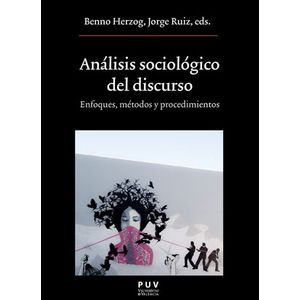 Análisis Sociologico Del Discurso