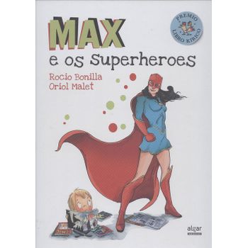 Max E Os Superheroes