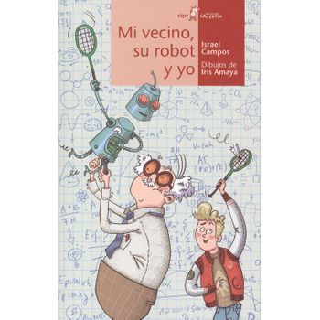 Mi Vecino, Su Robot Y Yo