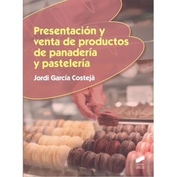 Presentación Y Venta De Productos De Panadería Y Pastelería