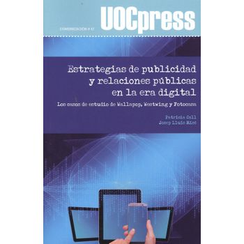 Estrategais De Publicidad Y Relaciones Públicas En La Era Digital