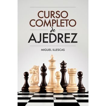 Curso Completo De Ajedrez