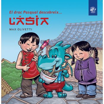 El Drac Pasqual Descobreix L´asia