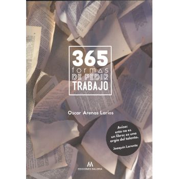 365 Formas De Pedir Trahajo