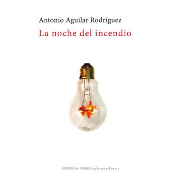 La Noche Del Incendio