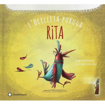 Rita, L´ocelleta Poruga