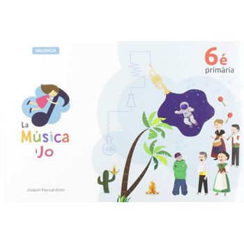 La Música I Jo 6e Primaria