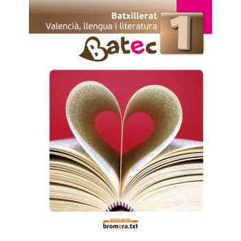 Ant/(val).(09).batec 1r.batx. Llengua I Literatura.