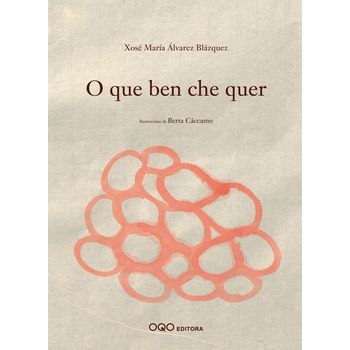 O Que Ben Che Quer