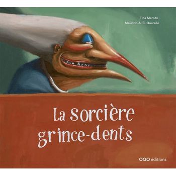 La Sorciére Grince-dents