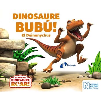 Dinosaure Bubú! El Deinonycus