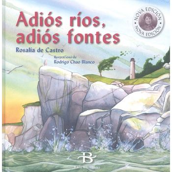 Adiós Ríos, Adiós Fontes