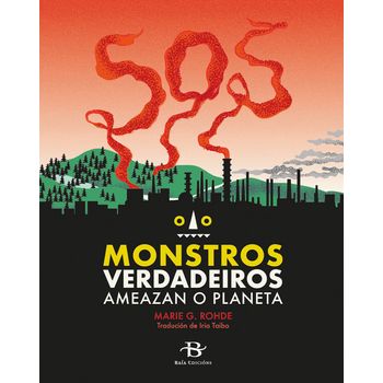 Sos Monstros Verdadeiros Ameazan O Planeta