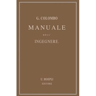 Manuale Dell'ingegnere Civile E Industriale