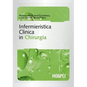 Infermieristica Clinica In Chirurgia