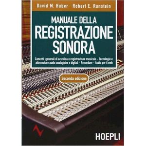 Manuale Della Registrazione Sonora