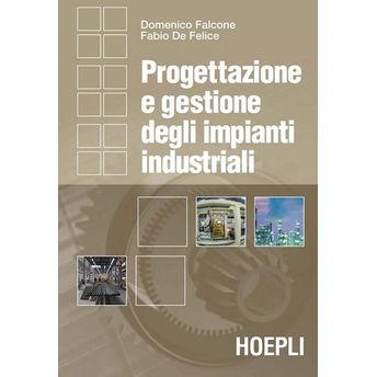 Progettazione E Gestione Degli Impianti Industriali