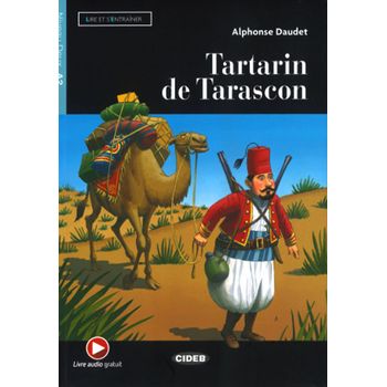 Tartarin De Tarascon (+mp3).(lire Et S'entrainer)