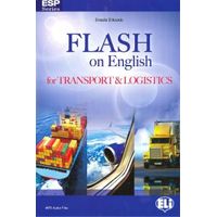 Flash On English For Transport&logistics.(esp Series)