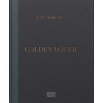 Golden Youth.oliver Kruger
