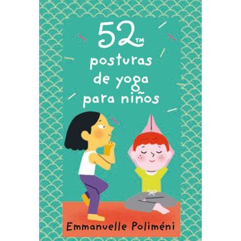 Baraja 52 Posturas De Yoga Para Niños