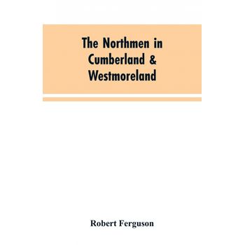 The Northmen In Cumberland & Westmoreland