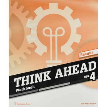 Think Ahead 4ºeso. Workbook Euskadi 2019