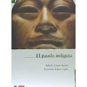 El Pasado Indígena