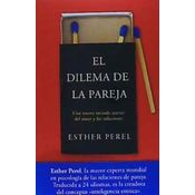 El dilema de la pareja - Esther Perel