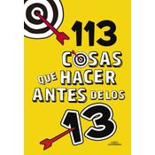 113 Cosas Que Hacer Antes De Los 13 con Ofertas en Carrefour