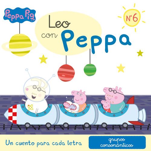 Un Cuento Para Cada Letra: Grupos Consonánticos (leo Con Peppa Pig