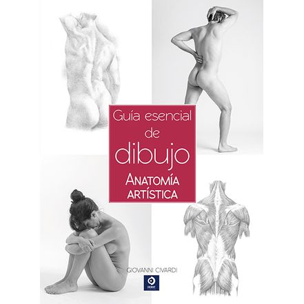 Guía Esencial Del Dibujo Anatomía Artística con Ofertas en Carrefour