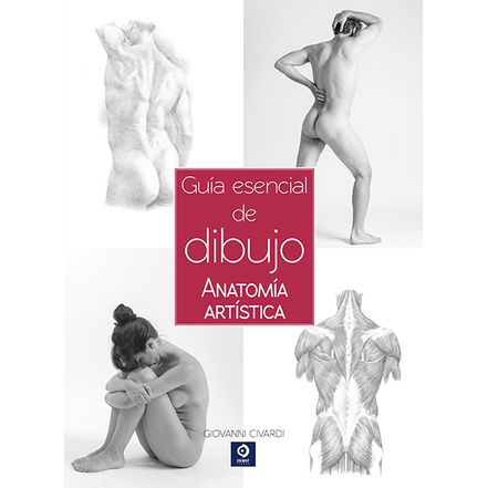 Guía Esencial Del Dibujo Anatomía Artística con Ofertas en