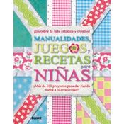 Manualidades, Juegos Y Recetas Para Niñas: ¡descubre Tu Lado Artístico Y  Creativo! con Ofertas en Carrefour