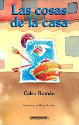 LAS COSAS DE LA CASA, Celso Roman