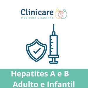 Hepatites A e B Adulto e Infantil