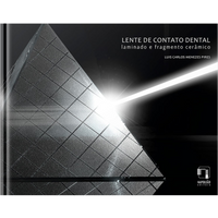 Livro Lente de Contato Dental Laminado e Fragmento Cerâmico