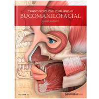 Tratado de Cirurgia Bucomaxilofacial - Vol I