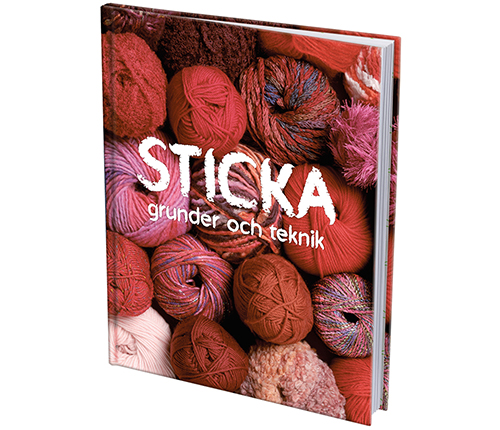 Sticka – grunder och teknik