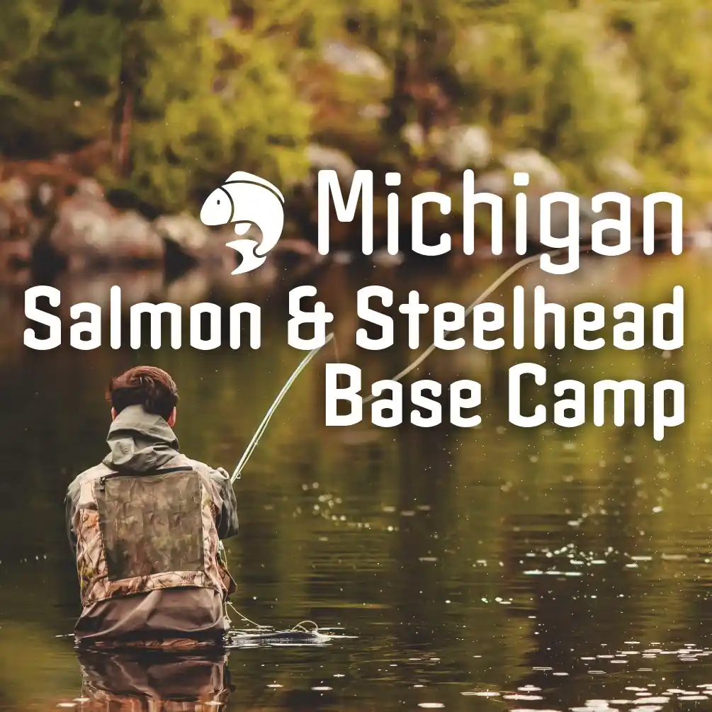 Salmon and Steelhead Base Camp