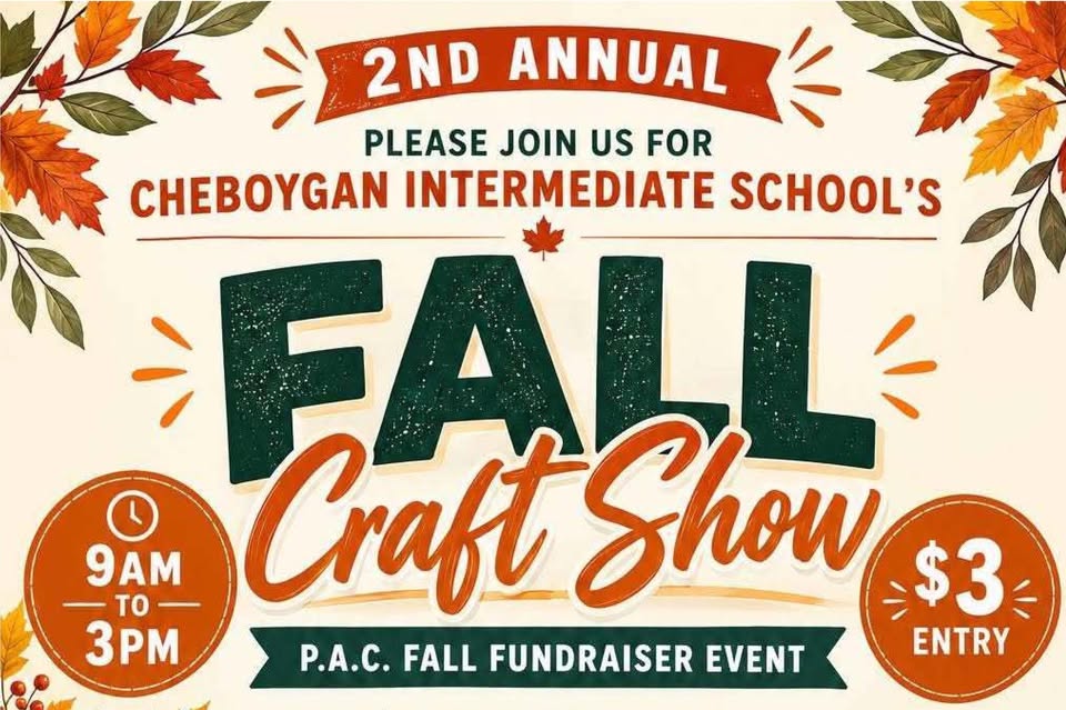 Cheboygan Intermediate School PAC Fall Craft Show