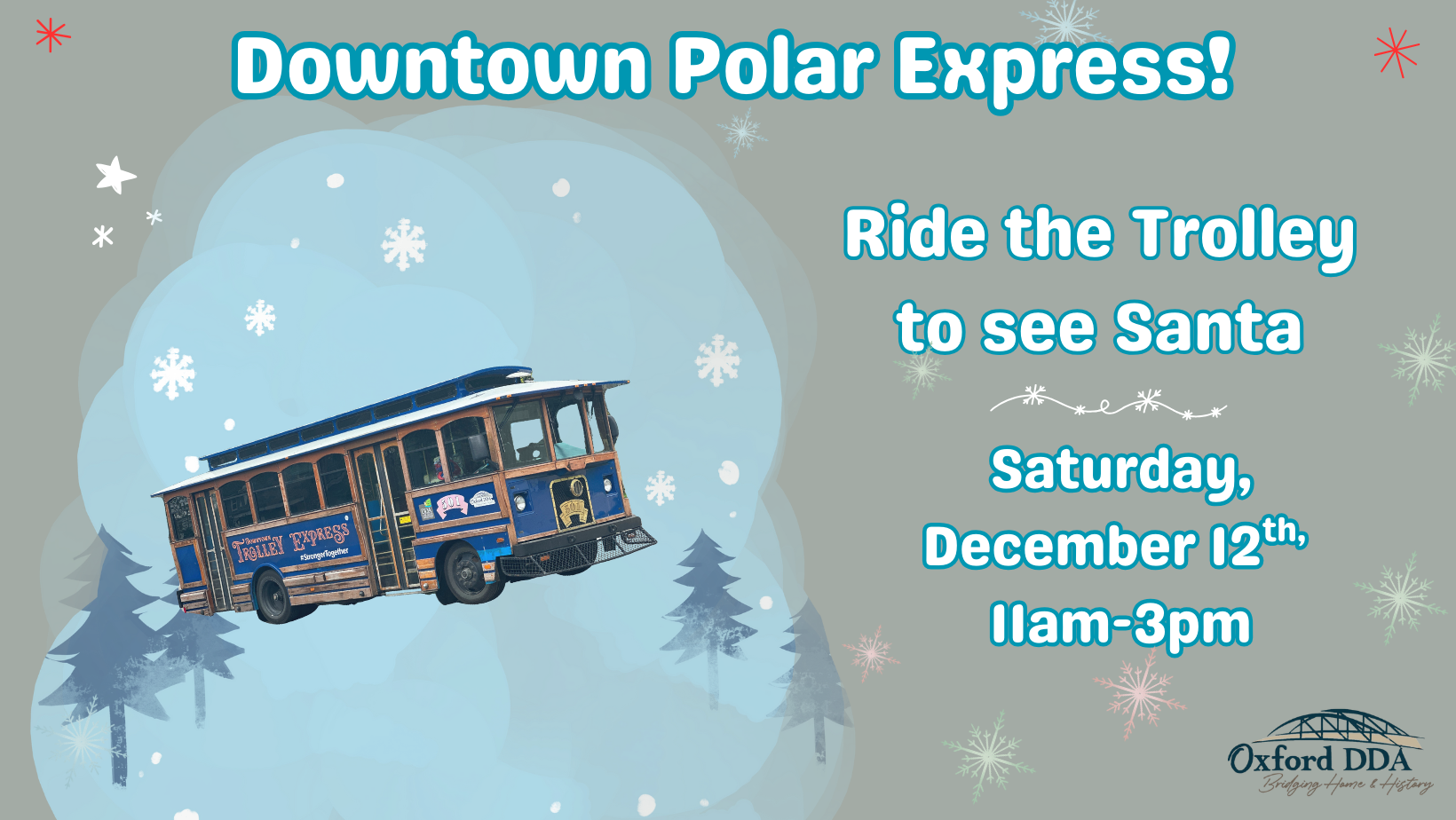 Downtown Polar Express!