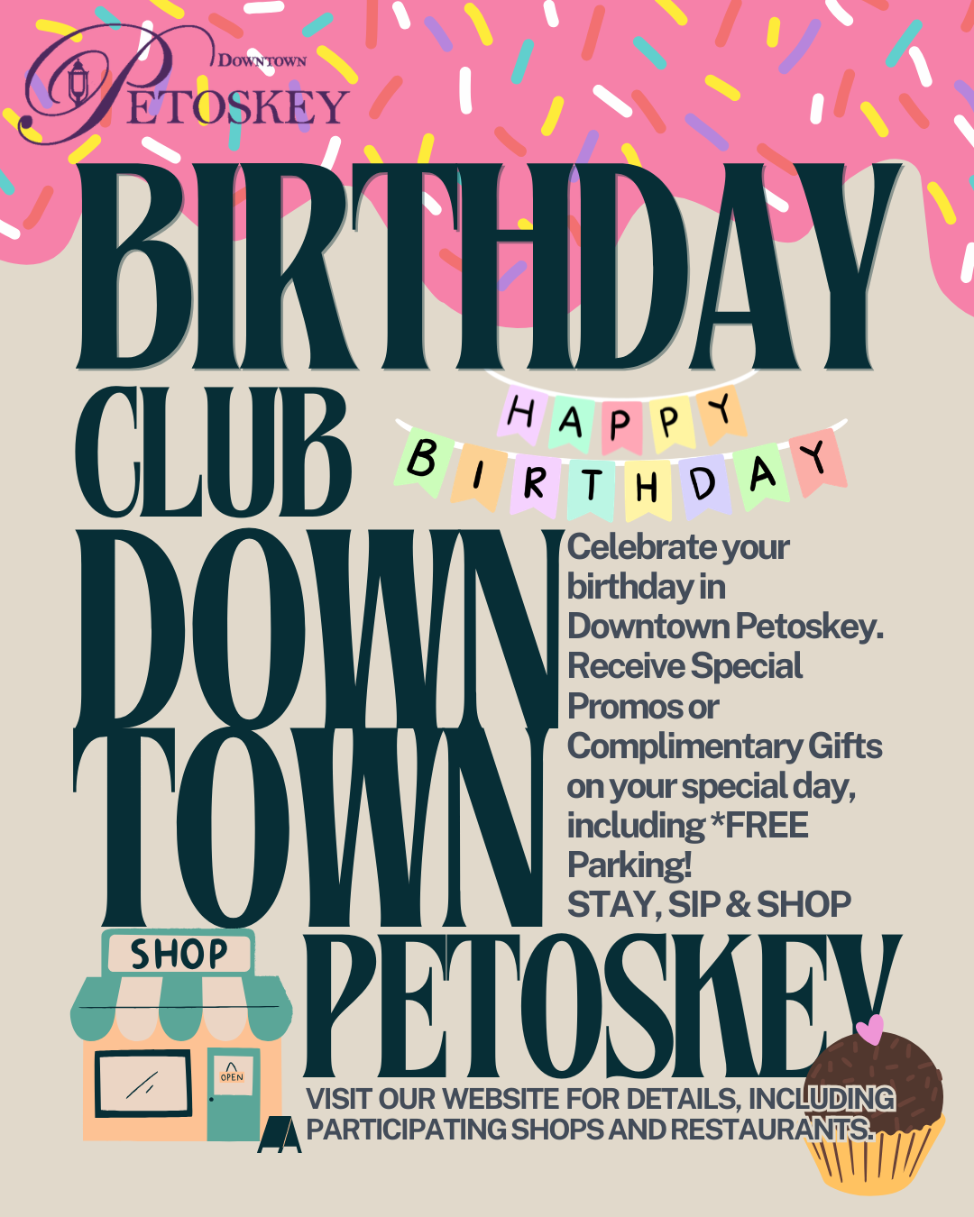 Downtown Petoskey Birthday Club flyer offering special promos and free parking on your birthday