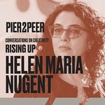 Helen Maria Nugent on Pier 70's "Pier 2 Peer"