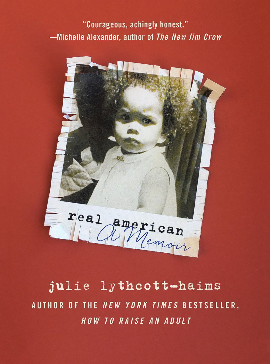Book cover for Real American by Julie Lythcott-Haims.