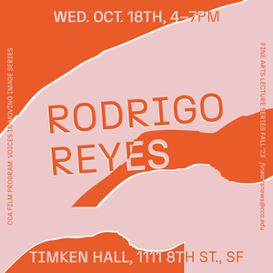 10_18_RodrigoReyes_LecturePoster_10.5x10.5_final_outlined_nocrop (1).png