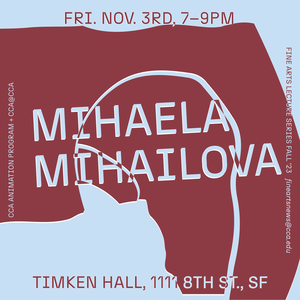 11_03_MihaelaMihailova_LecturePoster_10.5x10.5_final_OUTLINED_nocrop (1).png