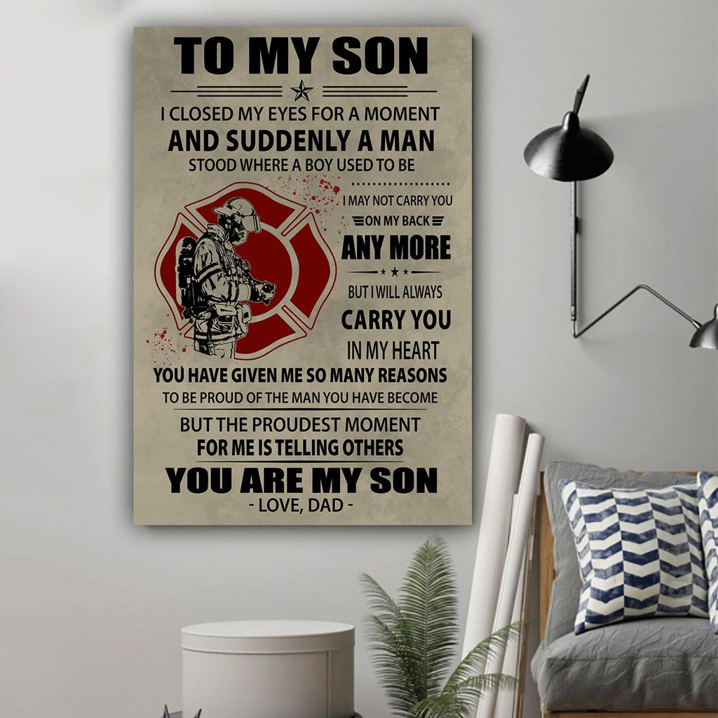 I Will Always Carry You In My Heart FireFighter Son Canvas, Personalized Father And Son Canvas 